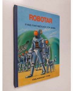 Kirjailijan Harry Stanton käytetty kirja Robotar