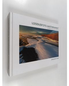 käytetty kirja Loodusfoto aastaraamat 2006/2007/2008 = Estonian nature photo yearbook