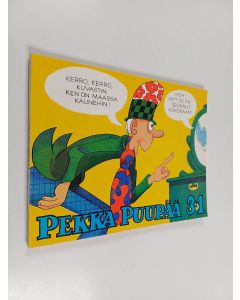 Kirjailijan Toto Fogelberg-Kaila käytetty kirja Pekka Puupää 31