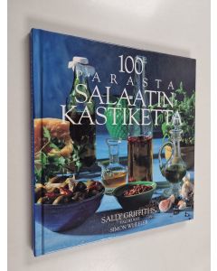 Kirjailijan Sally Griffiths käytetty kirja 100 parasta salaatinkastiketta
