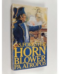 Kirjailijan C. S. Forester käytetty kirja Hornblower på Atropos