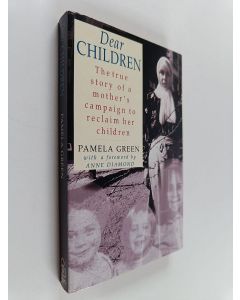 Kirjailijan Brigid McConville & Pamela Green käytetty kirja Dear Children