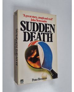 Kirjailijan Peter Brennan käytetty kirja Sudden Death