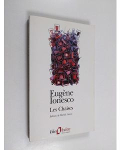 Kirjailijan Eugene Ionesco käytetty kirja Les chaises