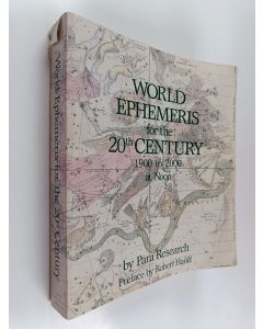 Kirjailijan Robert Hand käytetty kirja World Ephemeris For The 2Oth Century 1900 to 2000 at Noon