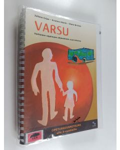 Kirjailijan Misti Waddell käytetty teos VARSU : varhaisen oppimaan ohjaamisen suunnitelma, Opetussuunnitelma alle 3-vuotiaille