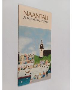 käytetty teos Naantali : aurinkokaupunki