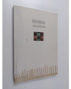 käytetty kirja RIHMA-aineksia