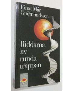 Kirjailijan Einar Mar Gudmundsson käytetty kirja Riddarna av runda trappan
