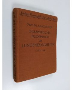 Kirjailijan Adolf Bacmeister käytetty kirja Therapeutisches Taschenbuch der Lungenkrankheiten