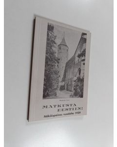 käytetty kirja Matkusta Eestiin!