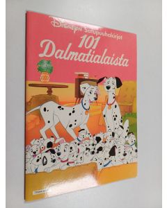 Kirjailijan Walt Disney käytetty teos Disneyn Satupuuhakirjat : 101 dalmatialaista