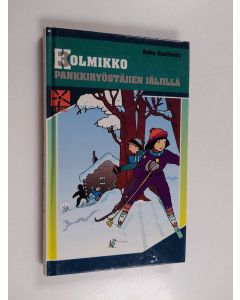 Kirjailijan Asko A. Kariluoto käytetty kirja Kolmikko pankkiryöstäjien jäljillä