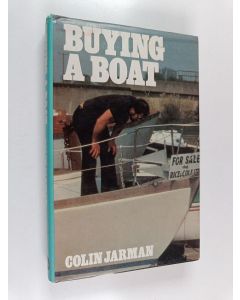 Kirjailijan Colin Jarman käytetty kirja Buying a boat