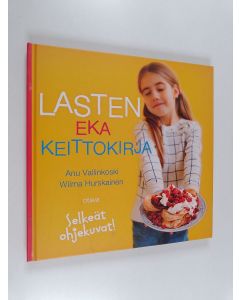 Kirjailijan Anu Vallinkoski käytetty kirja Lasten eka keittokirja