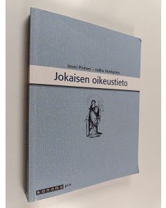 Kirjailijan Jouni Pirinen & Jukka Honkanen käytetty kirja Jokaisen oikeustieto