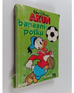 Kirjailijan Walt Disney käytetty kirja Akun banaanipotku