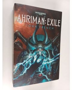 Kirjailijan John French käytetty kirja Ahriman : Exile