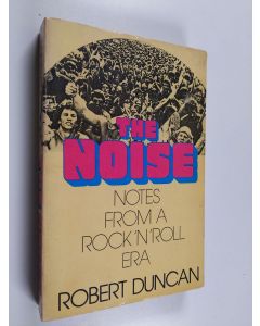 Kirjailijan Robert Duncan käytetty kirja The noise