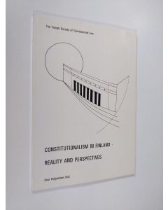 Kirjailijan Kirsi Pohjolainen käytetty kirja Constitutionalism in Finland - Reality and Perspectives