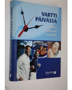 käytetty kirja Vartti päivässä pitää lääkärin loitolla