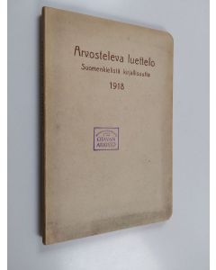 käytetty kirja Arvosteleva luettelo suomenkielistä kirjallisuutta 1918