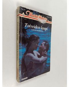 Kirjailijan Leigh Roberts käytetty kirja Toiveiden lampi