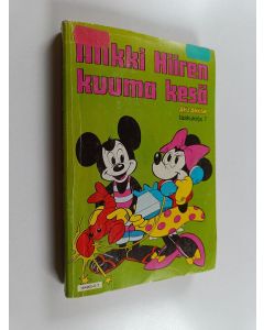 Kirjailijan Walt Disney käytetty kirja Mikki Hiiren kuuma kesä