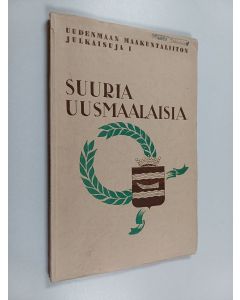 käytetty kirja Suuria uusmaalaisia
