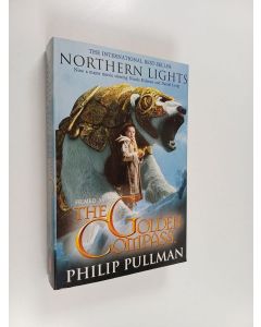 Kirjailijan Philip Pullman käytetty kirja Northern lights (Golden compass)