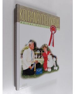 Kirjailijan Rainer Vuorinen käytetty kirja Koiranäyttelykirja