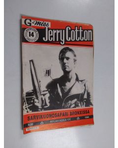 käytetty teos Jerry Cotton 14/1984 : Sarvikuonosafari Bronxissa