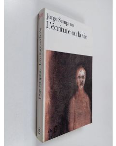 Kirjailijan Jorge Semprun käytetty kirja L'écriture ou la vie