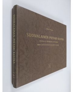 Kirjailijan Jarmo Nironen käytetty kirja Suomalainen Pietari kuvina = Finnish St Petersburg in pictures = Finskij Peterburg v illûstraciah