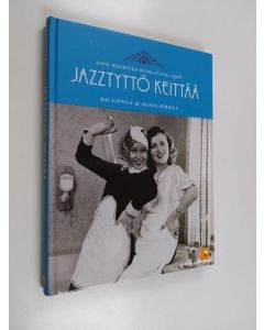 Kirjailijan Kai Linnilä käytetty kirja Jazztyttö keittää : Aino Helmisen ruokavuosi 1928