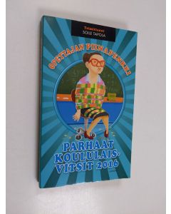 käytetty kirja Opettajan piinapenkki : parhaat koululaisvitsit 2016