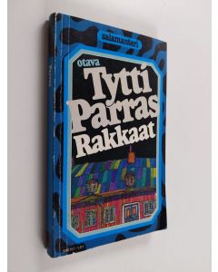 Kirjailijan Tytti Parras käytetty kirja Rakkaat