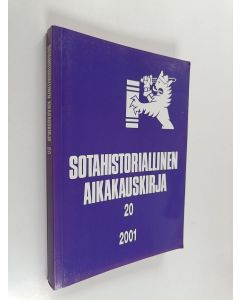 käytetty kirja Sotahistoriallinen aikakauskirja 20 : Sotahistoriallisen seuran ja Sotatieteen laitoksen julkaisuja