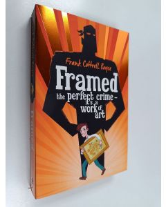 Kirjailijan Frank Cottrell Boyce käytetty kirja Framed - The Perfect Crime - It's a Work of Art