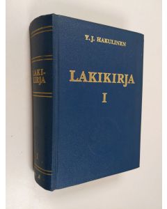 Tekijän Y. J. Hakulinen  käytetty kirja Lakikirja :