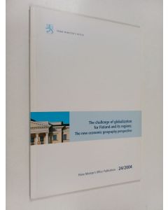 Kirjailijan Gianmarco I. P. Ottaviano käytetty kirja The challenge of globalization for Finland and its regions : the new economic geography perspective