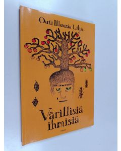Kirjailijan Outi-Illuusia Lilja käytetty kirja Värillisiä ihmisiä