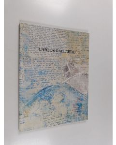 Kirjailijan Carlos Gallardo käytetty kirja Carlos Gallardo - con textos