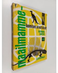 Kirjailijan Raymond Cartier käytetty kirja Maailmamme : luomisen arvoitukset