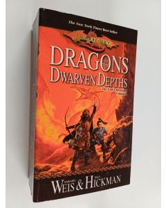 Kirjailijan Margaret Weis & Tracy Hickman käytetty kirja Dragons of the Dwarven Depths
