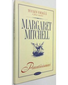 Kirjailijan Margaret Mitchell käytetty kirja Paratiisisaari