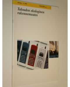 Kirjailijan Heikki Kemppi käytetty teos Talouden ekologinen rakennemuutos