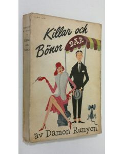 Kirjailijan Damon Runyon käytetty kirja Killar och bönor