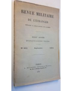 käytetty kirja Revue militaire de l'etranger No 802 septembre 1894 : Redigee a l'etat-major de l'armee