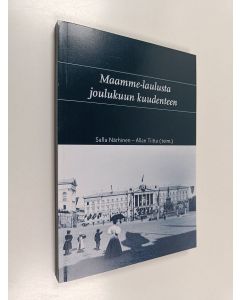 käytetty kirja Maamme-laulusta joulukuun kuudenteen